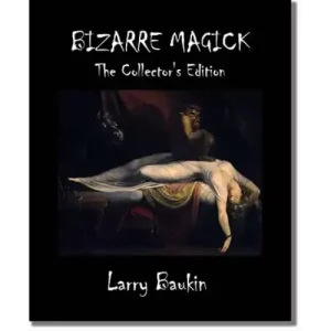 Bizarre Magick (Collector’S Edition) by Larry Baukin