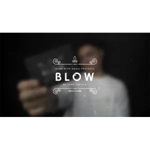 Blow by Juan Capilla & Made by Magic