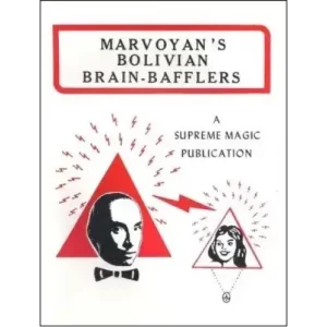 Bolivian Brain Bafflers by Marvoyan