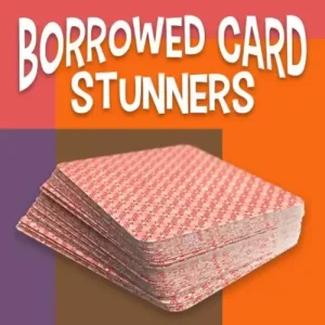 Borrowed Card Stunners by Larry Hass