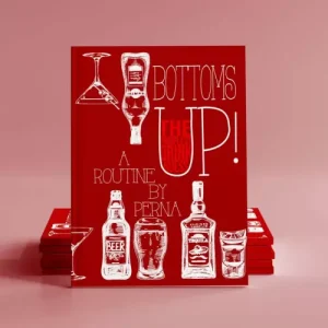 Bottoms Up by Perna