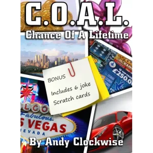 C.O.A.L. – Chance Of A Lifetime by Andy Clockwise