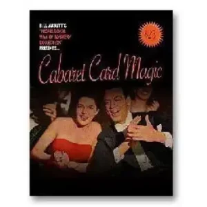 Cabaret Card Magic by Bill Abbott