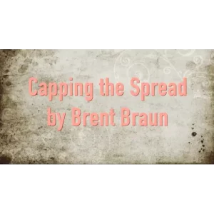 Capping The Spread by Brent