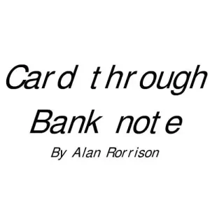 Card Through Banknote by Alan Rorrison