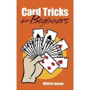 Card Tricks For Beginners by Wilfrid Jonson