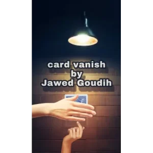 Card Vanish by Jawed Goudih