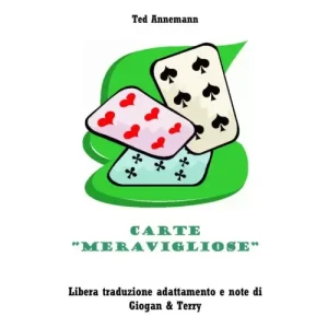 Carte Meravigliose by Ted Anneman