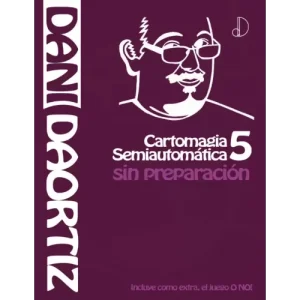 Cartomagia Semiautomatica Vol 5 by Dani Daortiz