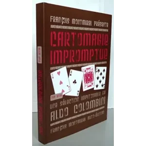 Cartomagie Impromptue by Aldo Colombini