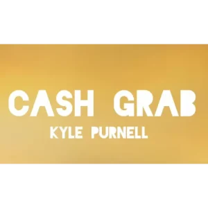 Cash Grab by Kyle Purnell
