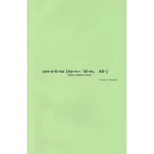 Cav-A-Ti-Na (2011 Lecture Tour) by Patrick G. Redford
