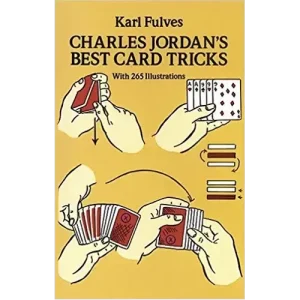 Charles Jordan’s Best Card Tricks by Karl Fulves