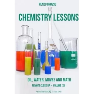 Chemistry Lessons by Renzo Grosso