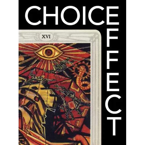 Choice Effect by Jay Sankey