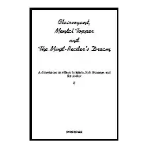 Clairvoyant, Mental Topper, And The Mind-Readers Dream