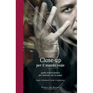Close-Up Per Il Mondo Reale (Italian) by Alain Iannone
