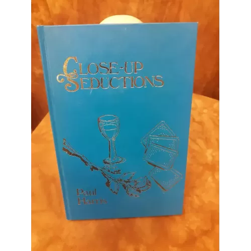 Close-Up Seductions by Paul Harris