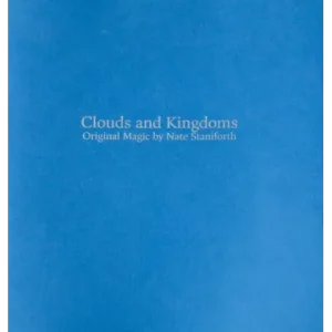 Clouds And Kingdoms by Nate Staniforth
