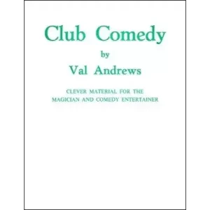 Club Comedy by Val Andrews