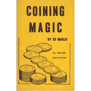 Coining Magic by Ed Marlo