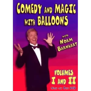 Comedy And Magic With Ballons Vol 1 And 2 by Norm Barnhart