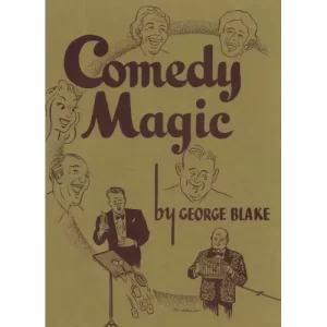Comedy Magic by George Blake