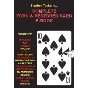 Complete Torn And Restored Card Ebook by Stephen Tucker