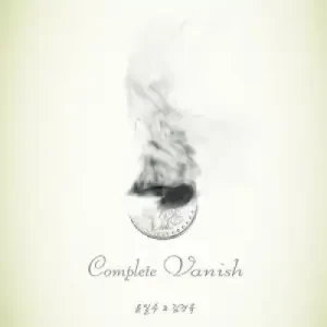 Complete Vanish by Yunilsu & Kim Kyung Wook