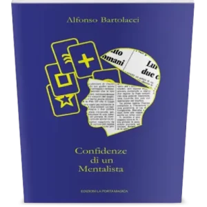 Confidenze Di Un Mentalista Vol. 1 by Alfonso Bartolacci