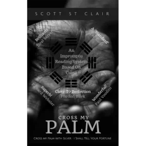 Cross My Palm by Scott St. Clair