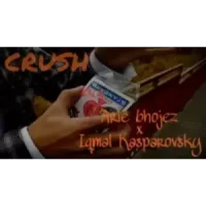 Crush by Arie Bhojez X Iqmal Kasparovsky