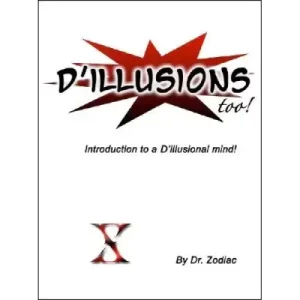 D’Illusions Too by Scott Xavier