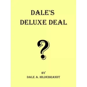Dale’s DeLuxe Deal by Dale