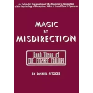 Dariel Fitzkee – Magic By Misdirection