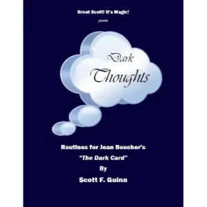 Dark Thoughts by Scott F. Guinn