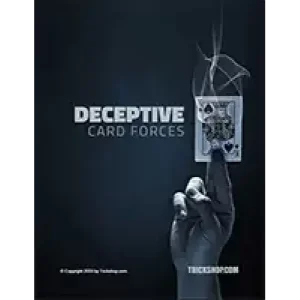 Deceptive Card Forces by Trickshop