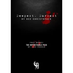 Deepest, Darkest by Dee Christopher & Jose Prager