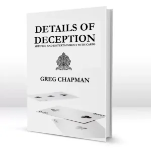 Details Of Deception by Greg Chapman