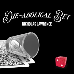 Die-Abolical Bet by Nicholas Lawrence