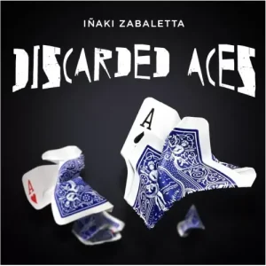 Discarded Aces by Inaki Zabaletta