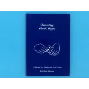 Diverting Card Magic by Andrew Galloway