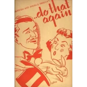 Do That Again! by Robert Parrish & Oscar Weigle
