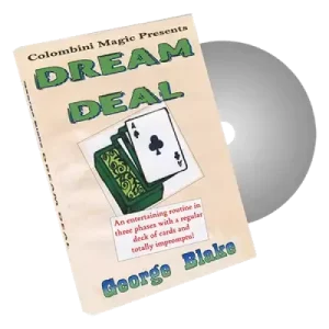 Dream Deal by George Blake And Wild Colombini