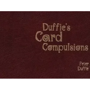 Duffie’s Card Compulsions by Peter Duffie