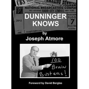 Dunninger Knows by Joseph Atmore