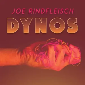 Dyno by Joe Rindfleisch