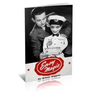 Easy Magic (1942 Ca) by Windy Higgins