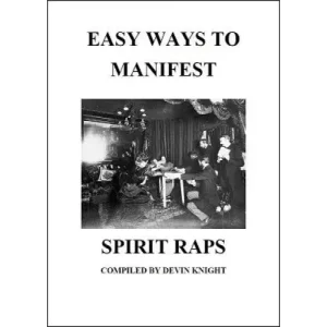 Easy Ways To Manifest Spirit Raps by Devin Knight