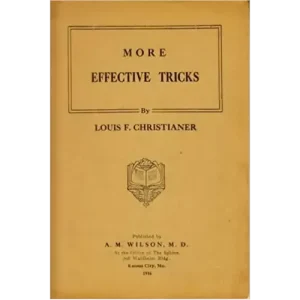 Effective Card Tricks by Louis F. Christianer